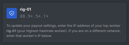 The payout settings box naming the top worker and its masked IP address